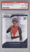2009 TRISTAR Prospects Plus Wil Myers William Myers #53 PSA 8