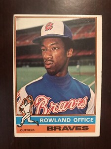 1976 Topps #256 - Rowland Office - Atlanta Braves