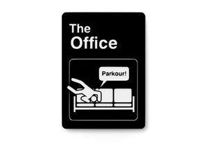 The Office Parkour | Funny Sign for Home or Office - Picture 1 of 4
