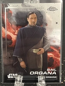 BAIL ORGANA-----2024 TOPPS CHROME STAR WARS - Picture 1 of 2