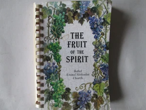 The fruit of the spirit cookbook Bethel United Methodist church Snow Camp NC - Picture 1 of 10