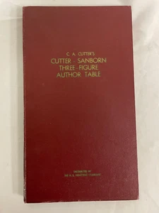 C.A. Cutter's Cutter-Sanborn Three-Figure Author Table Unknown Binding - Bild 1 von 6