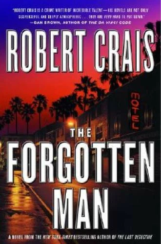 The Forgotten Man: A Novel (Elvis Cole Novels) - Hardcover - GOOD - Image 1 of 1