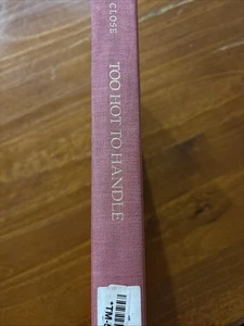 Too Hot To Handle: The Race For Cold Fusion By Frank Close Published 1991 - Picture 1 of 12