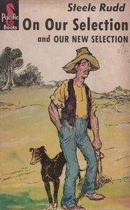 STEELE RUDD On Our Selection and Our New Selection 1961 SC Book - Picture 1 of 1