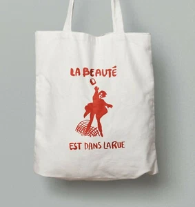 TOTE BAG Siebdrucktasche LA BEAUTY EST DANS LA RUE Poster MAI 68 Mai 1968 - Bild 1 von 2