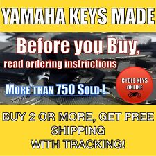 Yamaha Scooter Cut to Code Spare Replacement Keys Made READ INSTRUCTIONS
