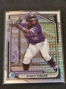 2024 BOWMAN CHROME BASEBAL ROBERT CALAZ MOJO REFRACTOR 1ST BOWMAN#BCP-131 - Picture 1 of 2