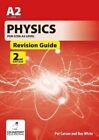 Physics for CCEA A2 Level Revision Guide - 2nd Edition.by Carson, White New**