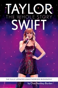 Taylor Swift The Whole Story by Chas Newkey-Burden (Paperback Book) - Bild 1 von 1