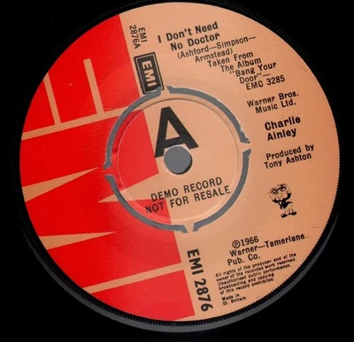 Charlie Ainley I Don't Need No Doctor 7" vinyl UK Emi 1978 Demo b/w in trouble - Image 1 of 4