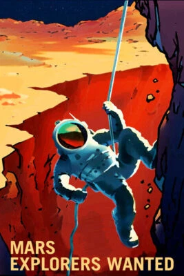 NASA SPACE TOURISM TRAVEL POSTER MARS EXPLORERS WANTED ASTRONAUT REPRODUCTION - Image 1 of 3