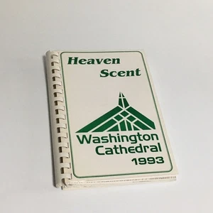 Cookbook Recipe Book Church Heaven Scent Washington Cathedral Vintage 90s - Picture 1 of 8