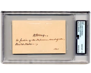 Supreme Court Justice William Strong Signed Cut PSA Gem Mint 10 - Bild 1 von 1