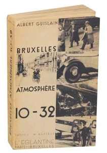 Albert GUISLAIN, Willy Kessels / BRUXELLES ATMOSPHERE 10-32 1. Auflage #164770 - Bild 1 von 1