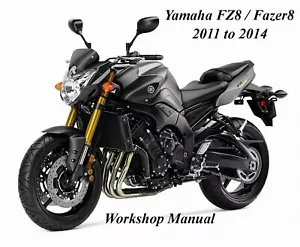 YAMAHA FZ8 / FAZER8 2011 to 2014 WORKSHOP MANUAL - PDF Files - Bild 1 von 2