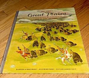 1943 THE STORY OF THE GREAT PLAINS 1st Edition - Lithographs by C.H. Dewitt NICE - Picture 1 of 22