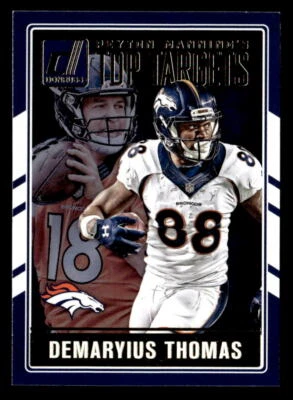 Peyton Manning / Demaryius Thomas 2016 Donruss Top Targets Card #4 Denver - Image 1 of 2