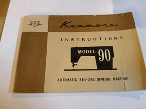 Kenmore Model 90 Instruction Manual For Zig-Zag Sewing Machine - Picture 1 of 10