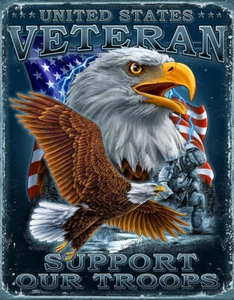 US Veteran Support our Troops Eagle TIN SIGN United States Flag patriotic decor - Picture 1 of 2