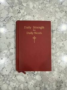 Daily Strength for Daily Needs • 1938 Catholic Devotional Hardcover - Picture 1 of 3