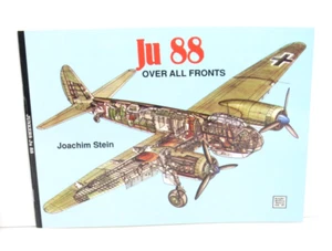 Schiffer Military History Vol. 35 Junkers Ju88 Over All Fronts Joachim Stein VG - Bild 1 von 2