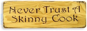 TIN SIGN Skinny Cook Metal Décor Art Farm Cottage Shop Beach Kitchen A611 - Picture 1 of 3