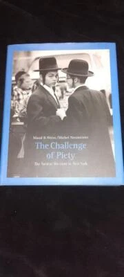 The Challenge of Piety Satmar Hasidim in New York Weiss & Neumeister photobook - Image 1 of 4