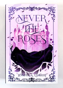 SIGNED 1st/1st "Never the Roses" Jennifer K Lambert 2025 HC Owlcrate Bramble TOR - Picture 1 of 9