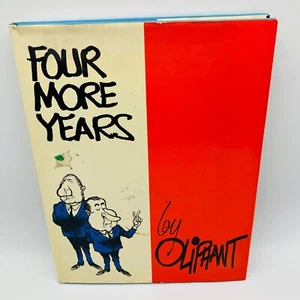 Four More Years By Pat Oliphant 1973 Political Cartoon Hardcover Book Nixon - Picture 1 of 7