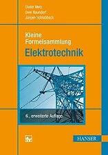 Kleine Formelsammlung Elektrotechnik von Dieter Metz (2014, Gebundene Ausgabe)