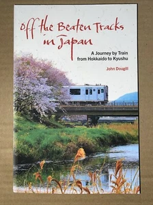 Off the Beaten Tracks in Japan: A Journey by Train from Hokkaido to Kyushu - Picture 1 of 2