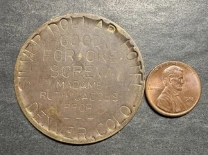 Ficha Silver Dollar Hotel Denver Colorado buena para un tornillo Madame Ruth Jacobs - Imagen 1 de 2