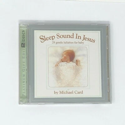 Sleep Sound In Jesus: 28 Gentle Lullabies For Baby by Michael Card (CD, 2002) - Image 1 of 4