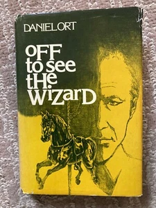 Off To See The Wizard by Daniel Ort HCDJ1st 1975 - Picture 1 of 5
