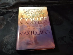 When Christ Comes - The beginning of the very best by Max Lucado - Bild 1 von 11