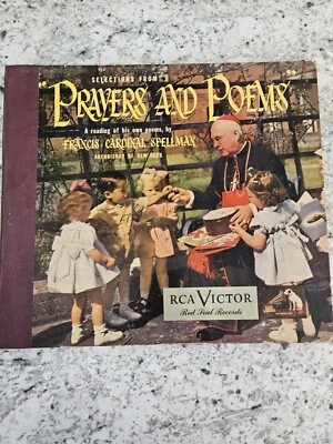 Prayers and Poems A Reading of His Own Poems By Francis Cardinal Spellman 78 RPM - Image 1 of 4
