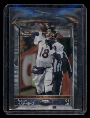 2015 Topps Chrome Mini Refractors #100 Peyton Manning - Image 1 of 2
