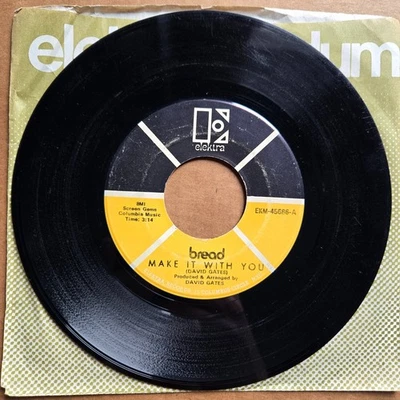 BREAD Make It With You POP ROCK 45 7" Record Vinyl Records - Image 1 of 2