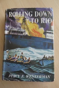 ROLLING DOWN TO RIO Percy Westerman HC Blackie & Son 1953 - Bild 1 von 13