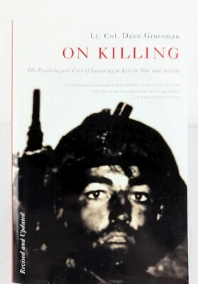 On Killing Psychological Learning to Kill in War Society Military Soldier Ranger - Image 1 of 4