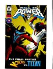 WILL TO POWER COMIC BOOK No 12 THE FINAL BATTLE! VORTEX vs. TITAN