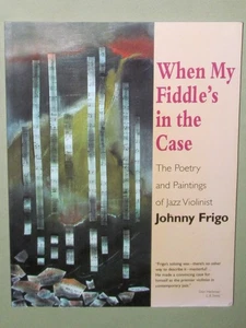 JOHNNY FRIGO SIGNIERT Wenn meine Geige im Koffer ist 2004 SC Buch JAZZ VIOLINE - Bild 1 von 22