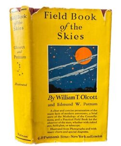 Field Book of the Skies Olcott & Putnam 1936 HC DJ Illustrated