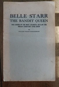Scarce 1943 Belle Starr The Bandit Queen Outlaw book Indian Territory - Picture 1 of 6