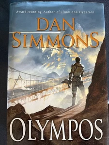 Olympos Hardcover 2005 Dan Simmons True 1st Edition / Printing — Olympos - Bild 1 von 10