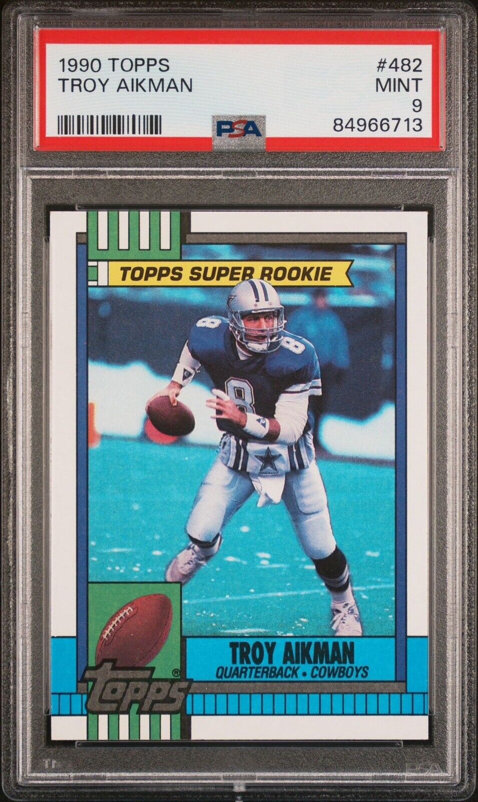 Troy Aikman 1990 Topps Super Rookie PSA Graded 9 #482 Cowboys