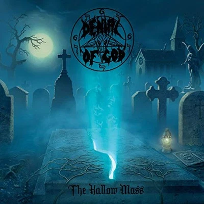 The Hallow Mass by Denial Of God [Audio CD] - Bild 1 von 2