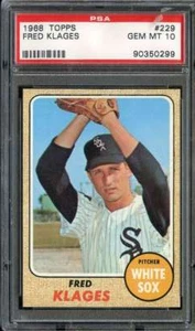 1968 TOPPS #229 FRED KLAGES PSA 10 WHITE SOX - Foto 1 di 2