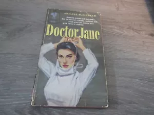 DOCTOR JANE BY ADELINE McELFRESH 1956 BANTAM BOOKS VINTAGE PAPERBACK - Bild 1 von 2